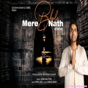 Mere Bholenath (Jubin Nautiyal) Full Mp3 Songs 