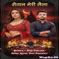 Ladke Hai Mohlle Ke Shaitaan Meri Laila